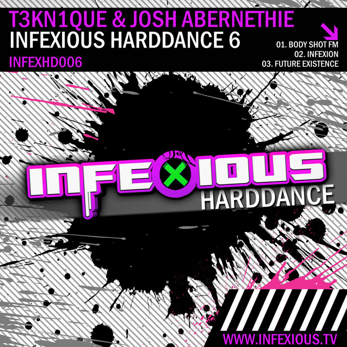 T3KN1QUE/JOSH ABERNETHIE - Infexious Harddance 6