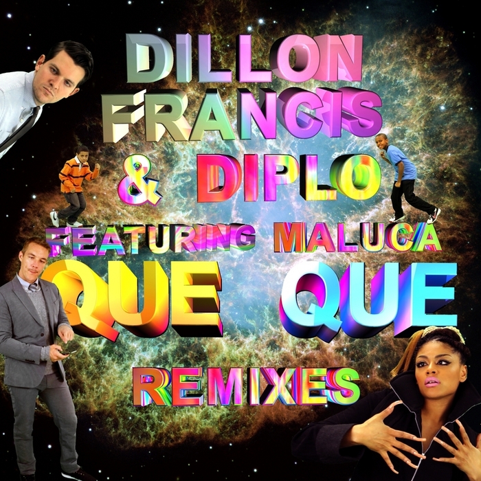 FRANCIS, Dillon/DIPLO feat MALUCA - Que Que Remix EP