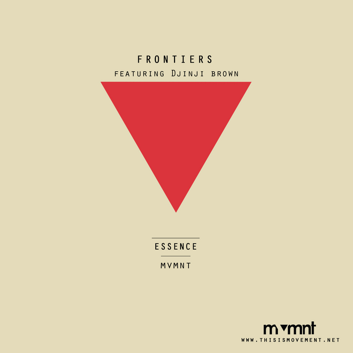 FRONTIERS feat DJINJI BROWN - Essence