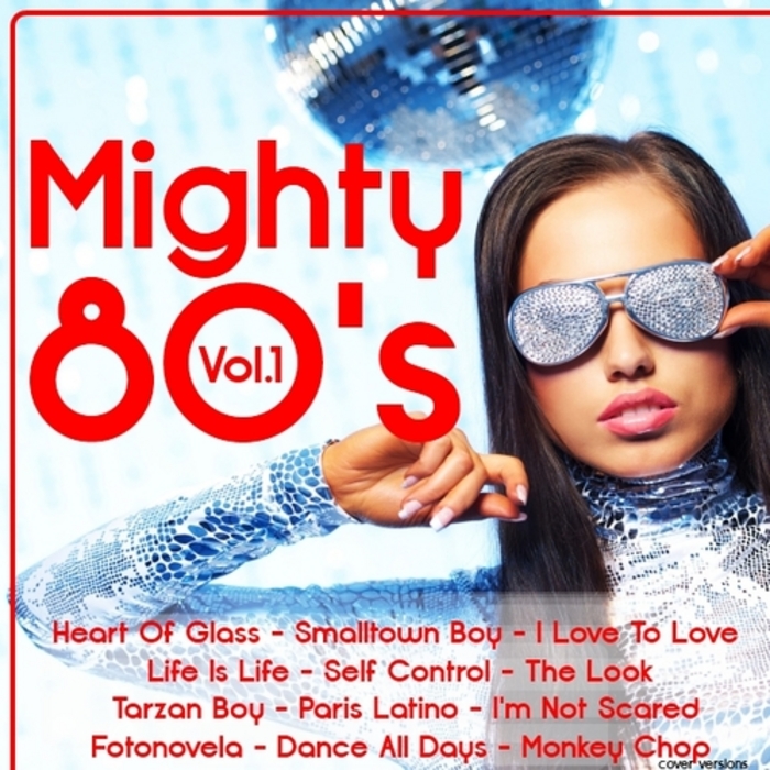 VARIOUS - Mighty 80's Vol  1