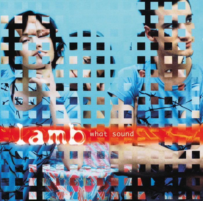 LAMB - What Sound