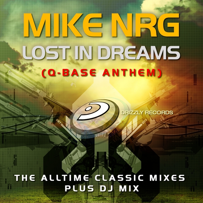 MIKE NRG - Lost In Dreams