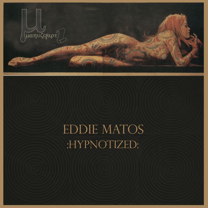 MATOS, Eddie - Hypnotized