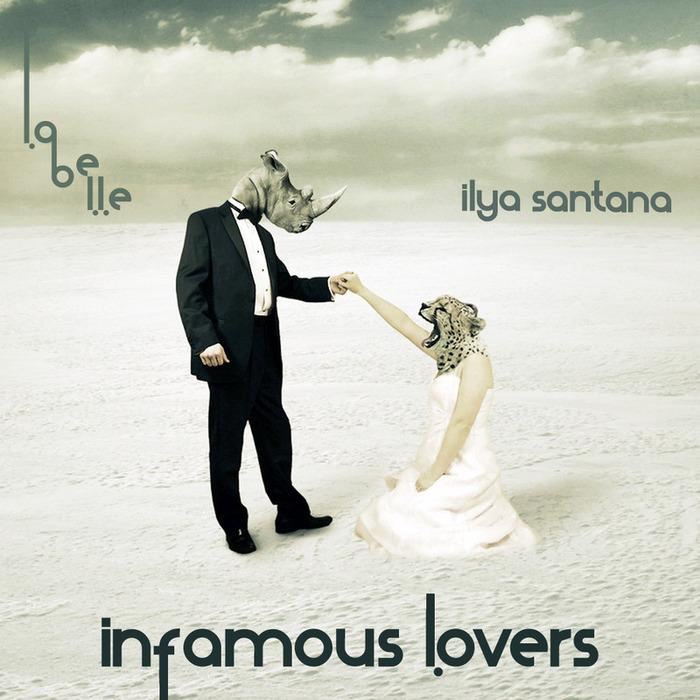 SANTANA, Ilya - Infamous Lovers EP