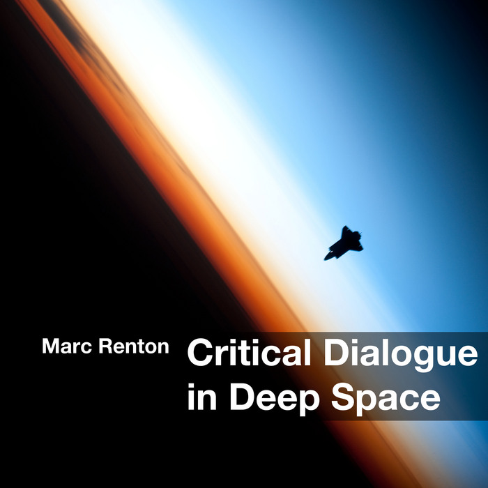RENTON, Marc - Critical Dialogue