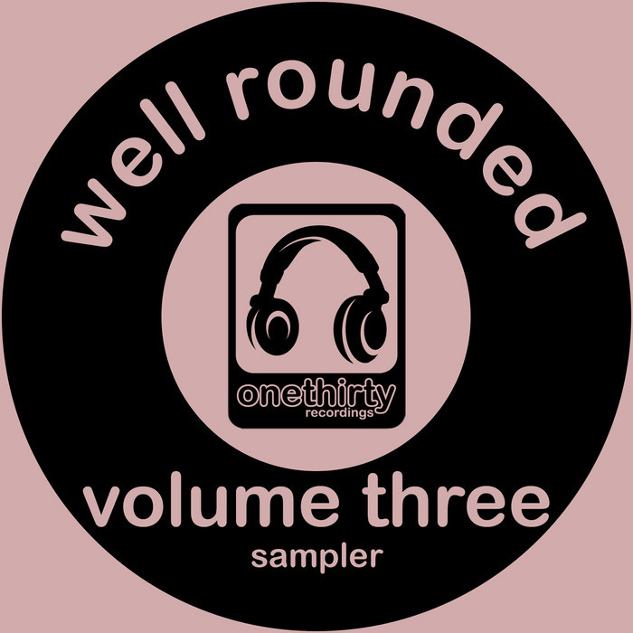 VARIOUS - Well Rounded Volume 3