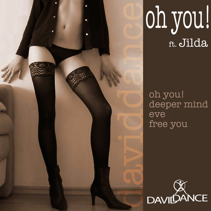 DAVIDDANCE - Oh You!