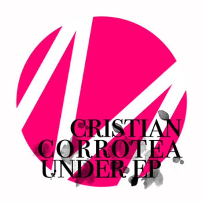 CORROTEA, Cristian - Under EP