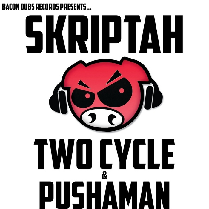 SKRIPTAH - Two Cycle
