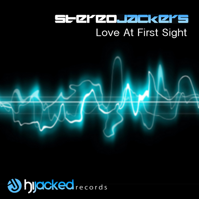 STEREOJACKERS - Love At First Sight