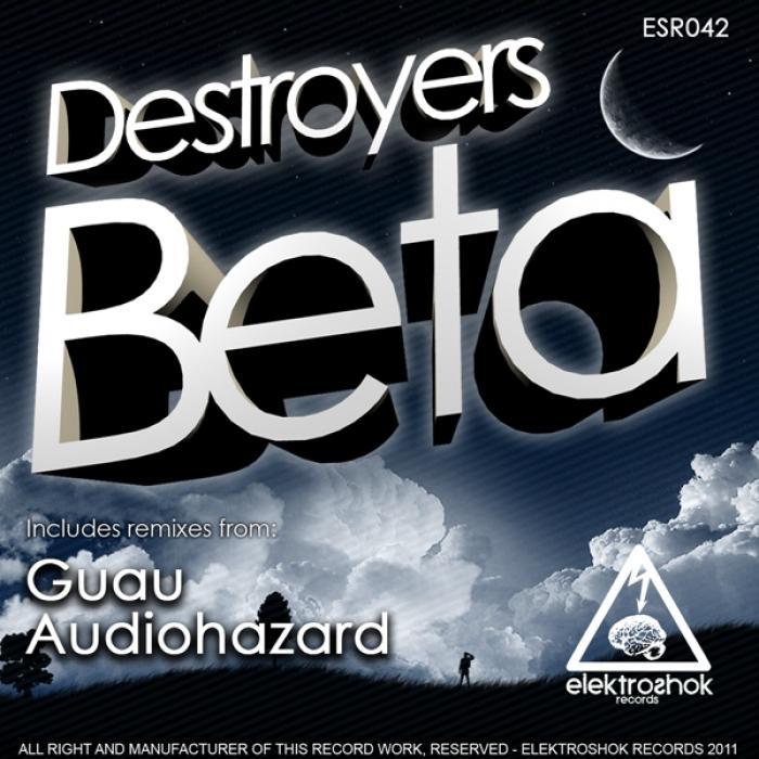 DESTROYERS - Beta (remixes)