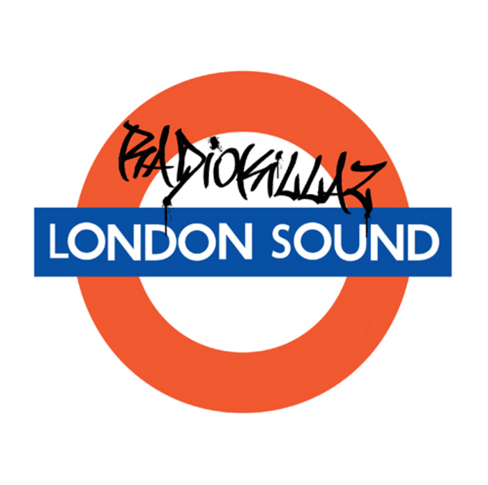 RADIOKILLAZ - London Sound EP
