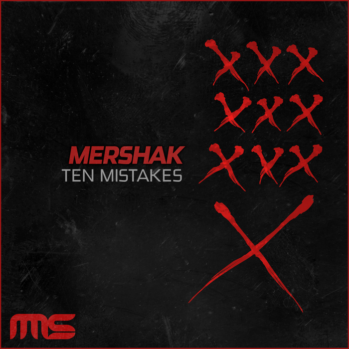 MERSHAK - Ten Mistakes