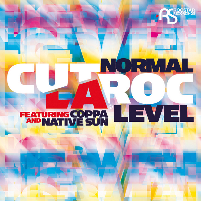 CUT LA ROC feat COPPA & NATIVE SUN - Normal Level