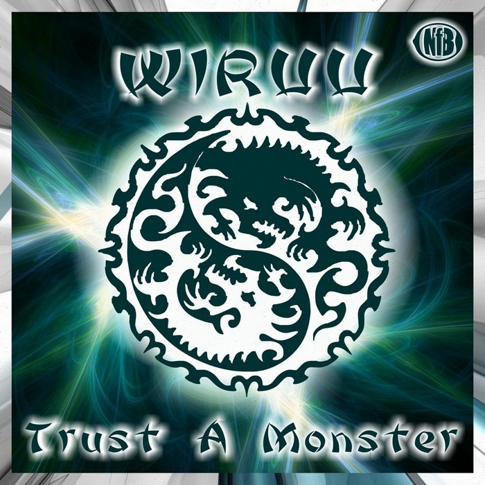 WIRUU - Trust A Monster