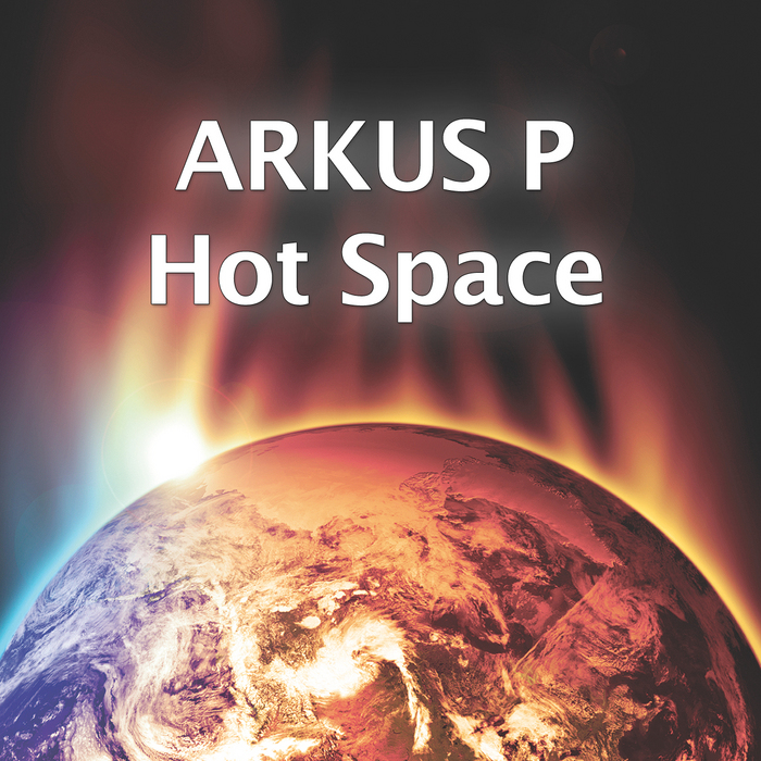 ARKUS P - Hot Space