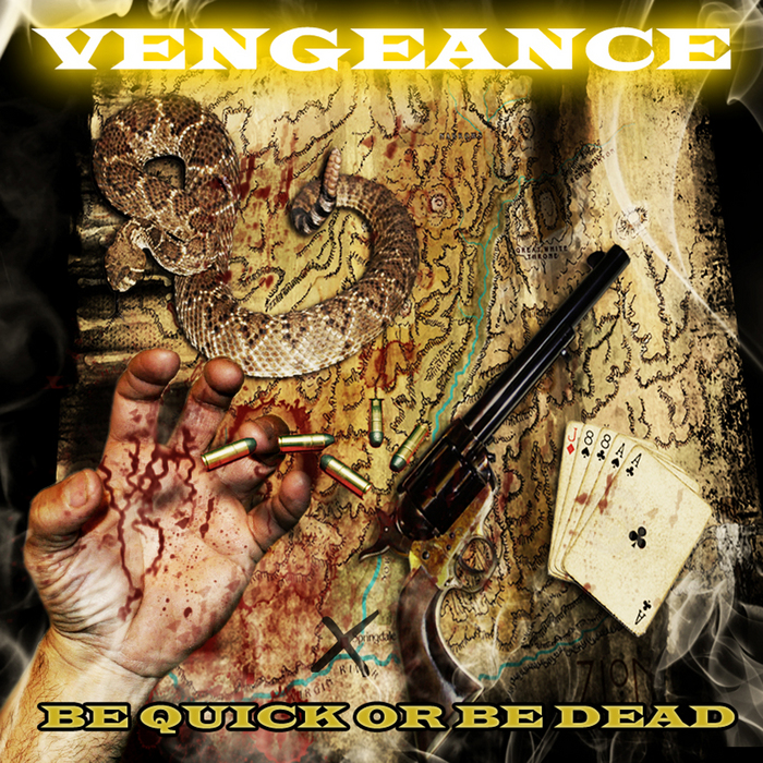 DJ VENGEANCE - Be Quick Or Be Dead EP