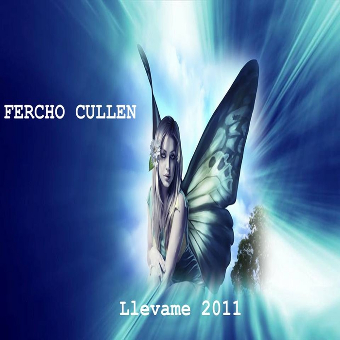 CULLEN, Fercho - Llevame (2011)