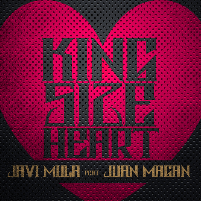 MULA, Javi feat JUAN MAGAN - Kingsize Heart