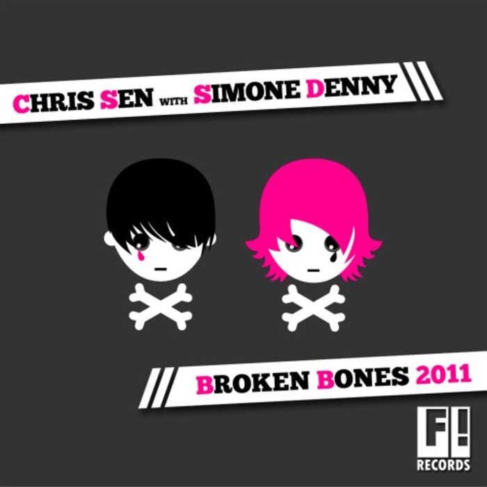 Chris Sen feat Simone Denny - Broken Bones 2011