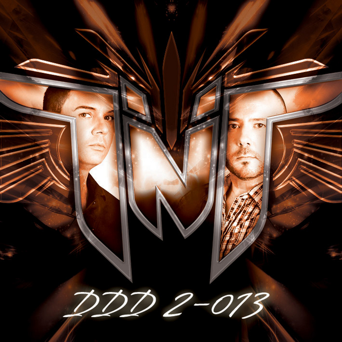 TNT aka TECHNOBOY N TUNEBOY - DDD 2 013