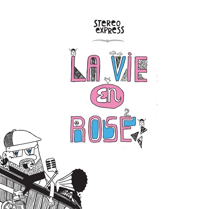 STEREO EXPRESS feat ORLANDO - La Vie En Rose