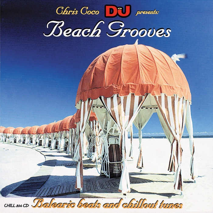 VARIOUS - Chris Coco DJ Presents: Beach Grooves