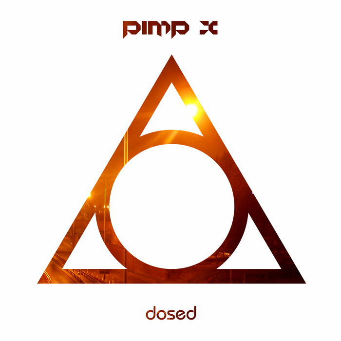 pimp X - DOsed