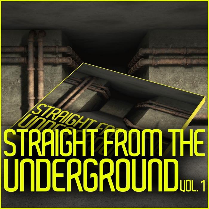 VARIOUS - Straight From The Underground (Vol 1)