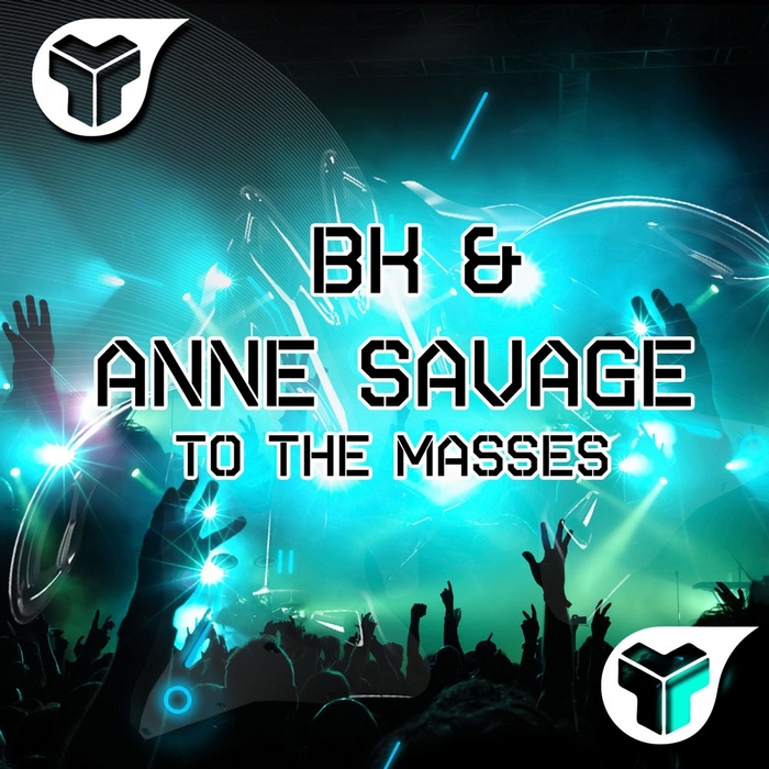 BK/ANNE SAVAGE - To The Masses