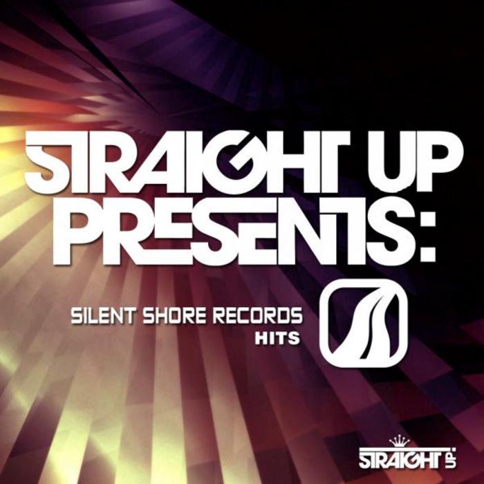 VARIOUS - Straight Up! Presents: Silent Shore Hits