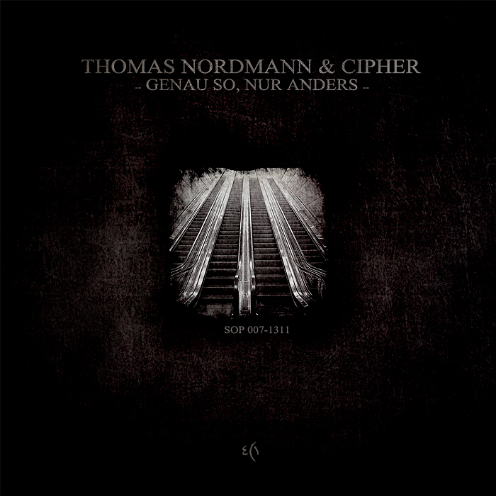 THOMAS NORDMANN/CIPHER - Genau So, Nur Anders