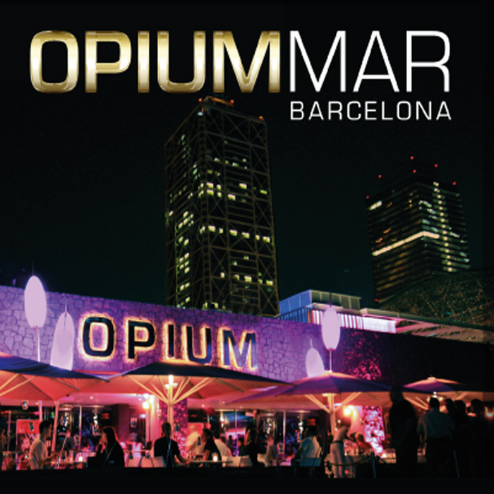 VARIOUS - Opium Mar Barcelona