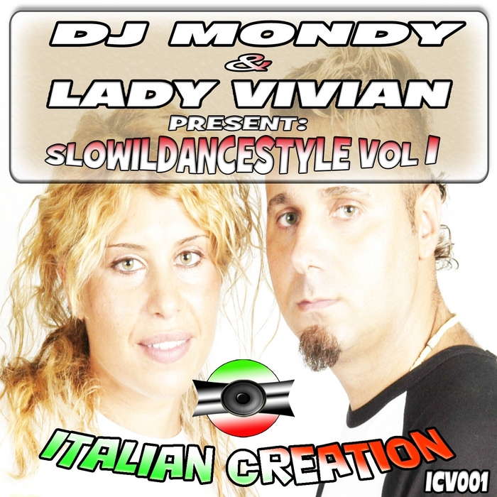 DJ MONDY & LADY VIVIAN/VARIOUS - DJ Mondy & Lady Vivian Present SloWilDanceStyle, Vol 1