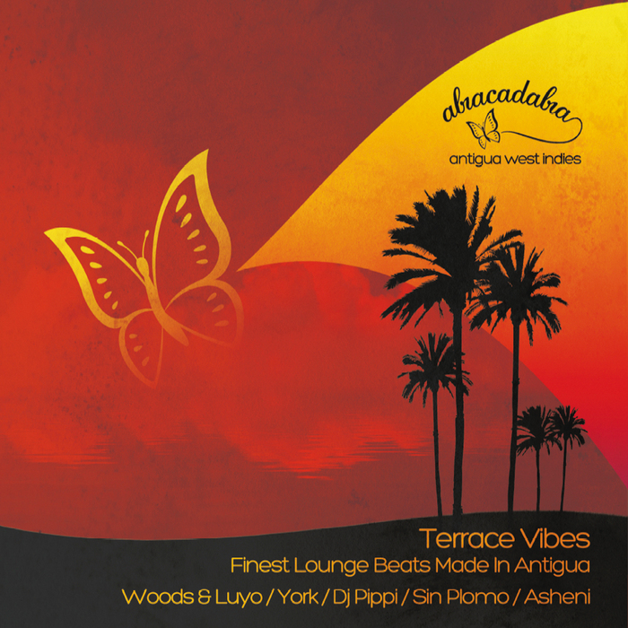 VARIOUS - Abracadabra - Terrace Vibes - Finest Lounge Beats Made In Antigua