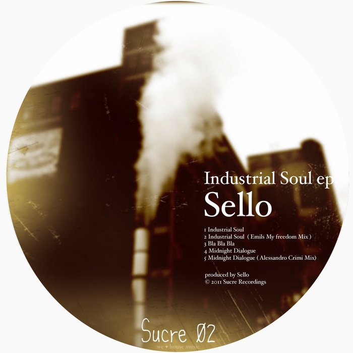 SELLO - Industrial Soul EP