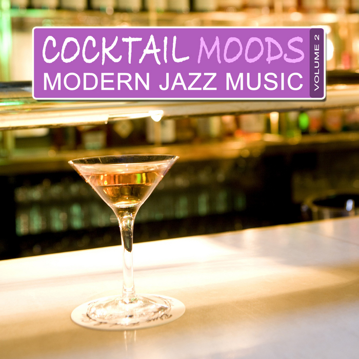 VARIOUS - Cocktail Moods, Vol 2 - Modern Jazz Music