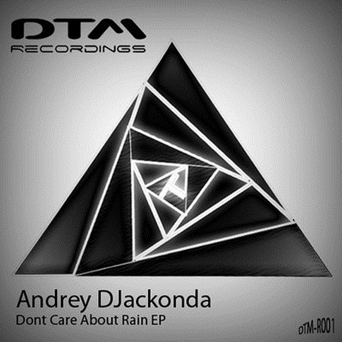 DJACKONDA, Andrey - Dont Care About Rain