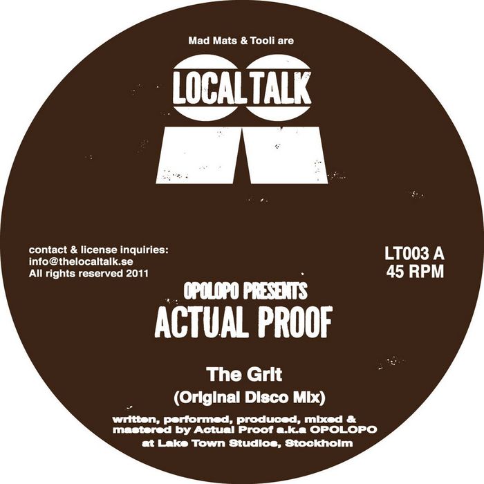 ACTUAL PROOF - Opolopo Presents The Grit EP