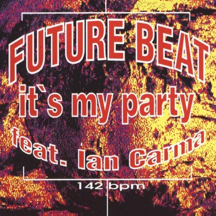 FUTURE BEAT - It's My Party