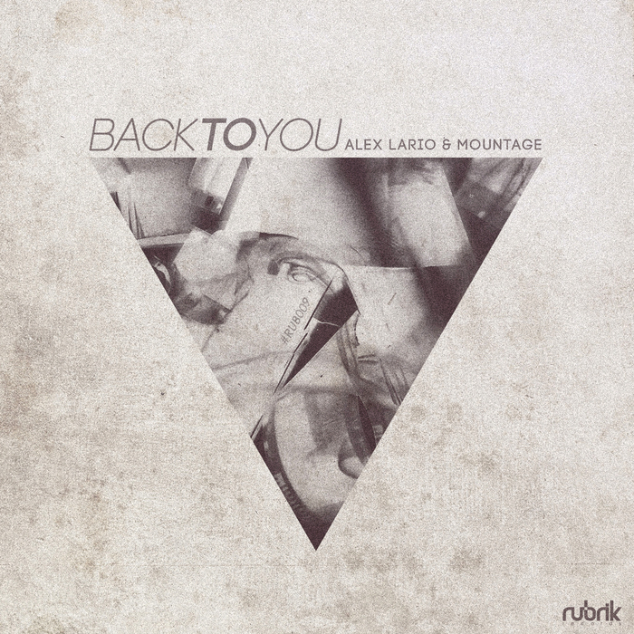 LARIO, Alex/MOUNTAGE - Back To You