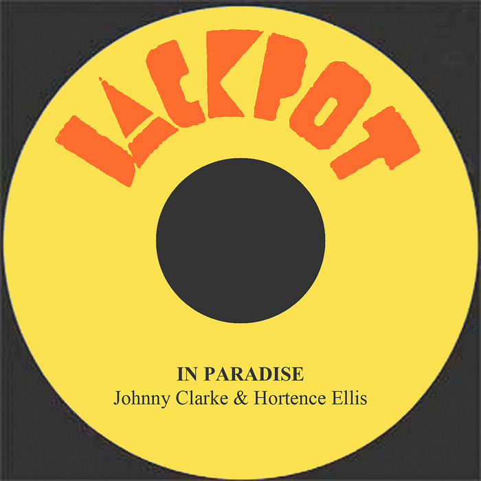 CLARKE, Johnny/HORTENCE ELLIS - In Paradise