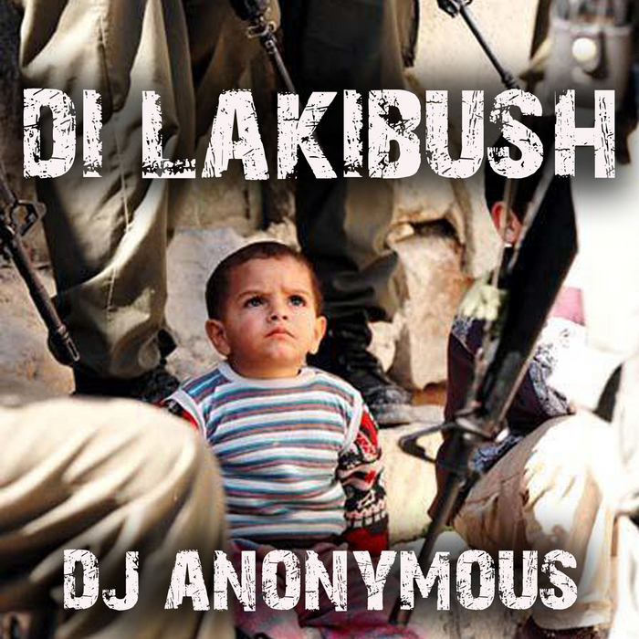 DJ ANONYMOUS/DIEGOJAH/DJ PURPLE RABBIT - Di Lakibush (INCLUDES FREE DUBSTEP REMIX!)
