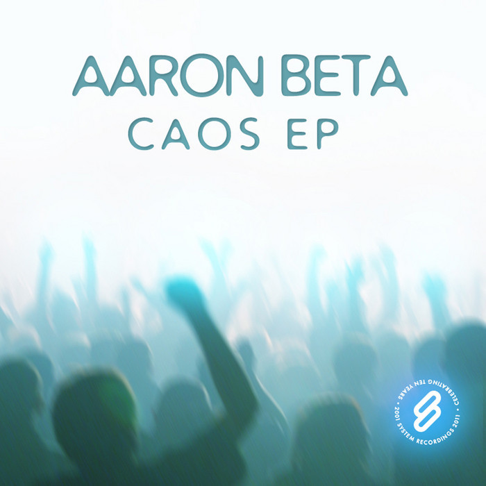 BETA, Aaron - Caos EP