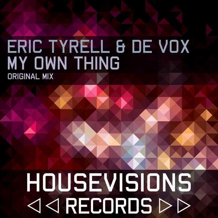 TYRELL, Eric/DE VOX - My Own Thing