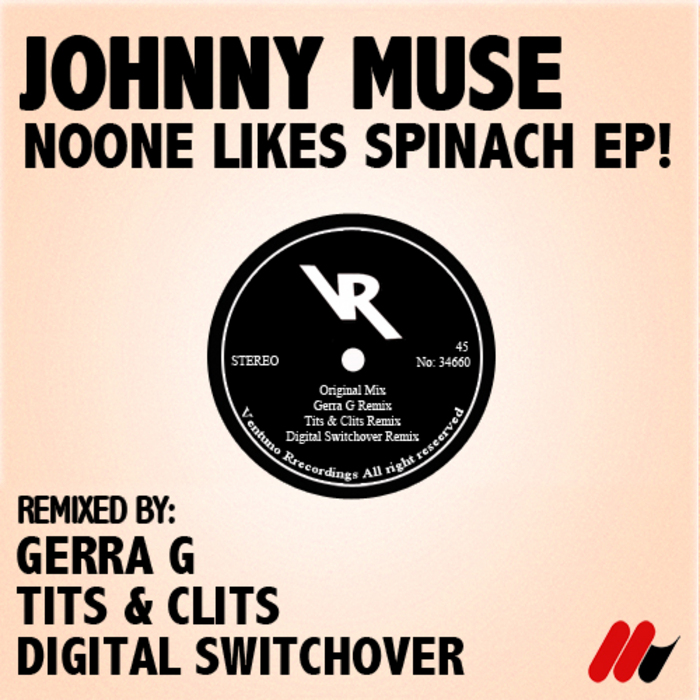 MUSE, Johnny - Noone Likes Spinach EP