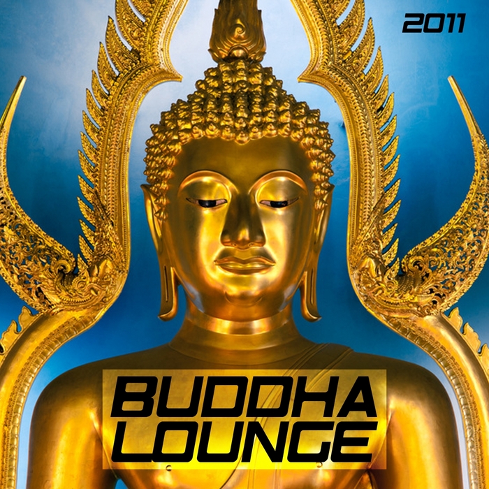 VARIOUS - Buddha Lounge 2011