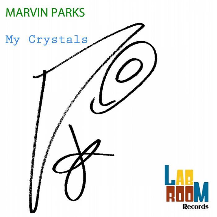 PARKS, Marvin - My Crystals