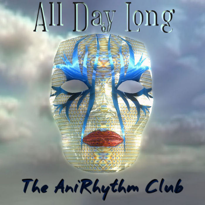 ANIRHYTHM CLUB, The feat CATHERINE FLON - All Day Long