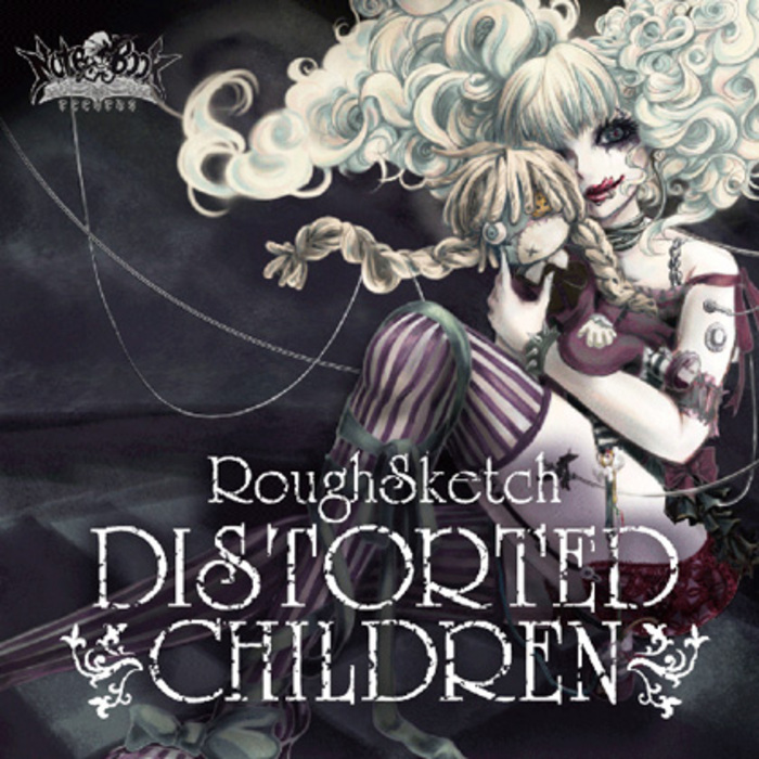 ROUGHSKETCH - Distorted Children EP